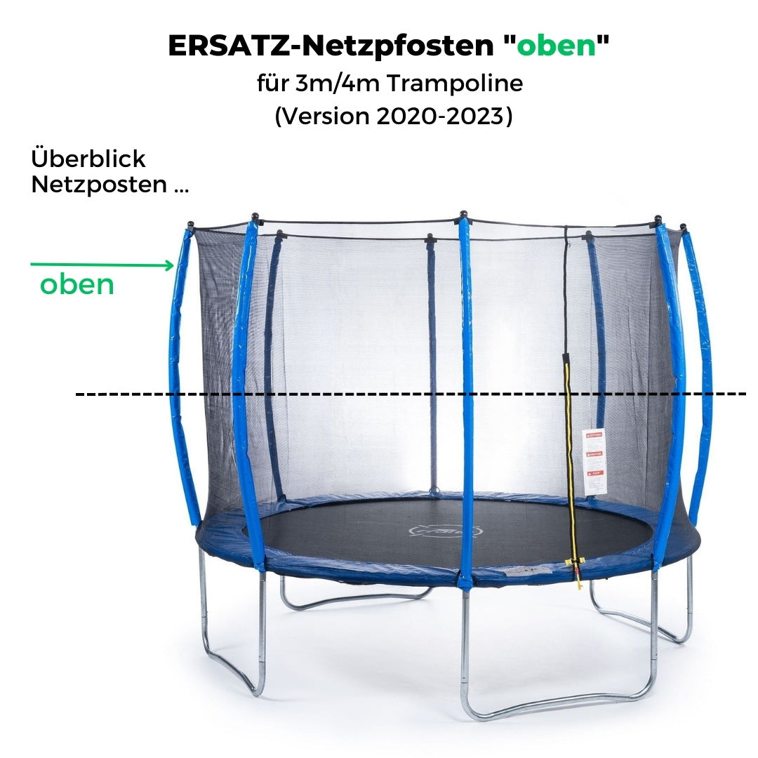 ERSATZ-Netzpfosten "oben" für 3m/4m Trampoline (Version 2020-2023)